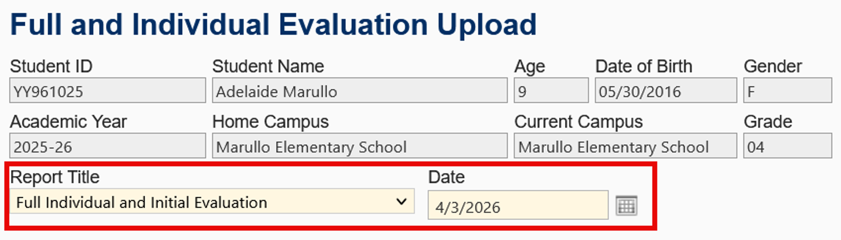 Upload form titled Full Individual and Initial Evaluation populating FIE date